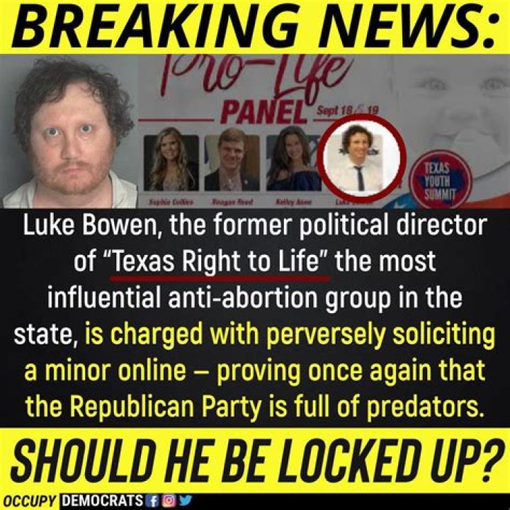 
Luke Bowen, Texas ‘Right To Life’ Political Director Was Arrested 